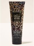 Крем для тела A Toast To You Bath&Body Works 226 г 028021124 фото